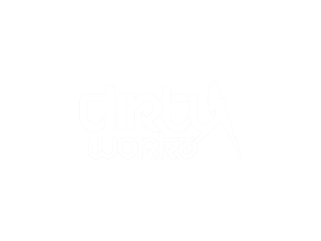 Dirty Workz